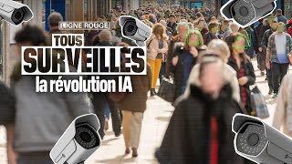 Tous surveillés la révolution IA [upl. by Ber339]