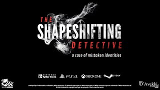 The Shapeshifting Detective Trailer wgameplay uncut [upl. by Lamrert]