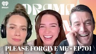 Please Forgive Me ᐧ EP701  Drama Queens [upl. by Crooks]