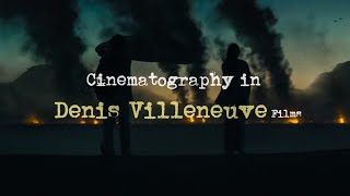 Cinematography in Denis Villeneuve films [upl. by Swanhilda]