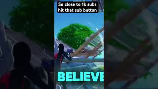 So close to 1k subs fypシ゚viral fortnite fortniteclips gaming [upl. by Web]