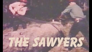 The Sawyers [upl. by Amalie]