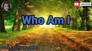 Who Am I  karaoke version [upl. by Eolc]