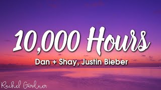 Dan  Shay Justin Bieber  10000 Hours  1 Hour LoopLyrics [upl. by Amanda]