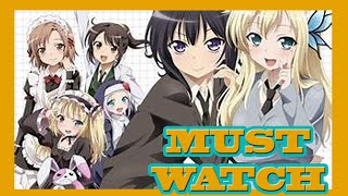 Must Watch Haganai I dont have many friends [upl. by Refotsirhc]