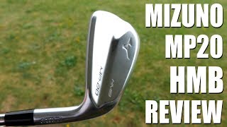 Mizuno MP20 HMB Irons In Depth Review [upl. by Royall]