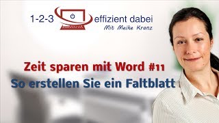 Zeit Sparen mit Word 11 So erstellen Sie ein Faltblatt [upl. by Engis]