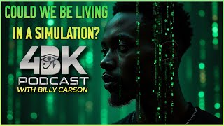 Could we be Living in a Simulation By Billy Carson [upl. by Bastian]