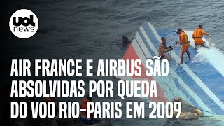 Acidente do voo 447 Air France e Airbus são absolvidas por queda de avião que matou 228 pessoas [upl. by Noiek]