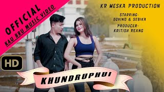 Khundruphui  Official kaubru music video  Govind amp Sebika  Uainsoknaiha Bru [upl. by Aicenad644]