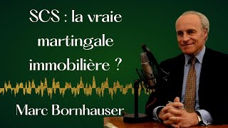 SCS  mieux que la SCI pour limmobilier  Marc Bornhauser avocat [upl. by Spoor]