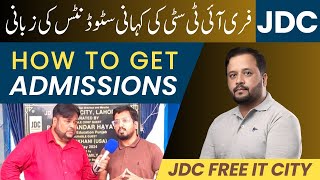 Free IT City by JDC Syed Zafar Ali Running Successfully in LahoreHow to Get AdmissionFree Courses [upl. by Ardekal]