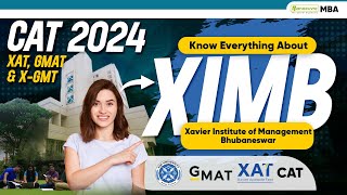 XIBM CAT 2024  Everything About XIMB  Eligibility  Selection Process  Fees  Placement ximb [upl. by Ellenhoj53]