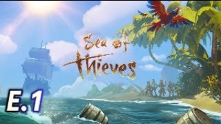 sea of thieves E1 [upl. by Mordecai]