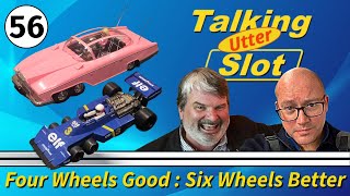 EP56  Four Wheels Good  Six Wheels Better [upl. by Ribak]