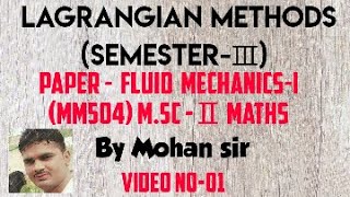 MscⅡ Lagrangian methods Fluid Mechanics [upl. by Brooks930]