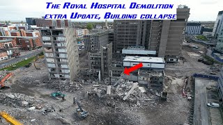 The Royal Hospital Demolition Liverpool extra update Building Collapse [upl. by Fujio432]