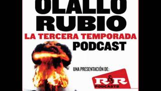 Podcast 1 Olallo Rubio Temp 3 parte 3 [upl. by Elletse]