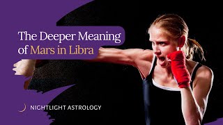 The Deeper Meaning of Mars in Libra [upl. by Llehcam806]