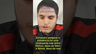 A origem do Zoroastrismo [upl. by Adnical]