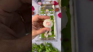 How to deseed litchis easily  Problem solved now make your desserts easily [upl. by Obed]