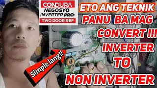 Eto ang TEKNIK  Panu mag CONVERT ng Sirang INVERTER to NON INVERTER  Condura Negosyo Inverter [upl. by Kirad71]