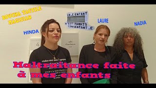 « Mes enfants placés subissent des violences psychologiques et sexuelles »  Laura [upl. by Alieka]