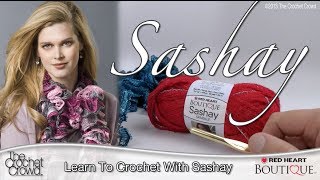 Learn How to Crochet with Boutique Sashay [upl. by Dercy]