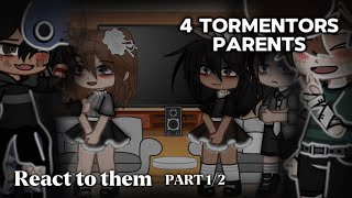 4 Tormentors Parents react to them  PART 12  FNAF  GACHA  TW Homophobia [upl. by Pirri]