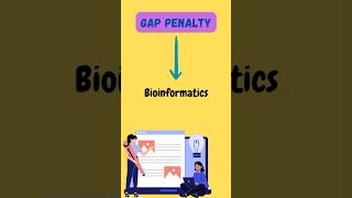 What is Gap penalty in Bioinformatics shorts ytshorts trending shortvideo bioinformatics new [upl. by Edijabab431]