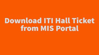 Download ITI Examination Hall Ticket from NCVT MIS Portal  ITI Admit Card 2020 [upl. by Raeann]