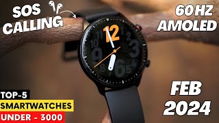 ⚡New Launch ⚡ Top 5 Best Smartwatch Under 3000 2024  Best Smartwatch Under 3000 in 2024 [upl. by Lifton355]