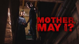 Mother May I  Official Release Trailer 2023 [upl. by Thacker252]