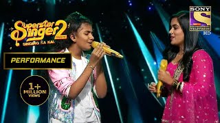 Sayli और Vishwaja की एक ख़ूबसूरत Duet Performance  Superstar Singer Season 2 [upl. by Nauqed]