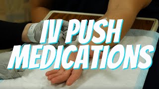 IV Medications Push Route Technique  Nurse Skill Demo [upl. by Auqenahc]