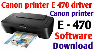 canon pixma e470 printer driver download [upl. by Maureen166]