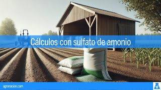 Cálculos de fertilización con sulfato de amonio [upl. by Dosh954]