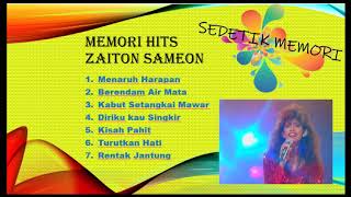 MEMORI HITS ZAITON SAMEON [upl. by Westmoreland]