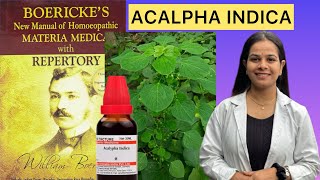 ACALPHA Indica homeopathic mother tincture from boerickes materia medica in Hindi [upl. by Portugal301]