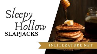 Sleepy Hollow Slapjacks  Food in Literature [upl. by Aleel]