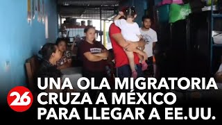 Alerta por la ola migratoria que cruza la frontera sur de México rumbo a EEUU [upl. by Jaimie]