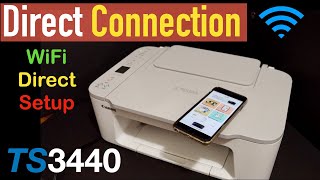 Canon Pixma TS3440 Direct Connection Setup WiFi Direct Setup in built WiFi setup [upl. by Wyler]