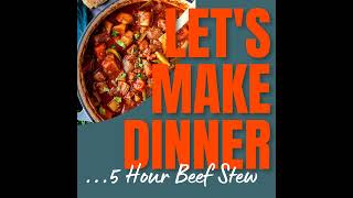 067 Five Hour Beef Stew [upl. by Lanahtan419]