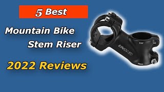 Top 5 Best Mountain Bike Stem Risers in 2024 [upl. by Tacye]