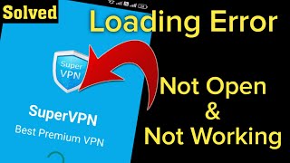 How to fix super vpn connection problem 2024  super vpn Not Working amp Not Open [upl. by Mojgan]