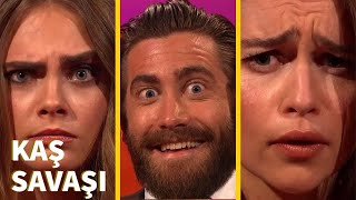 Emilia Clarke Cara Delevingne ve Jake Gyllenhaaldan Kaş Savaşı  Türkçe Altyazılı [upl. by Noreg]