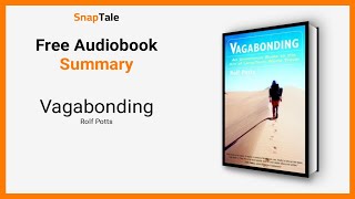 Vagabonding by Rolf Potts 9 Minute Summary [upl. by Ebbie]