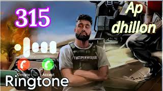 AP Dhillon  315 ringtone feat Shinda Kahlon amp Jazzy B [upl. by Bibeau318]