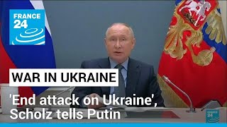 End attack on Ukraine Scholz to Putin in first G20 call since war • FRANCE 24 English [upl. by Elizabet]