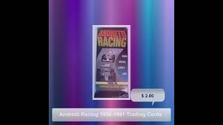 Andretti Racing 19561991 Trading Cards [upl. by Ayoj]